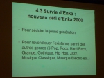 La Conférence sur l'Enka